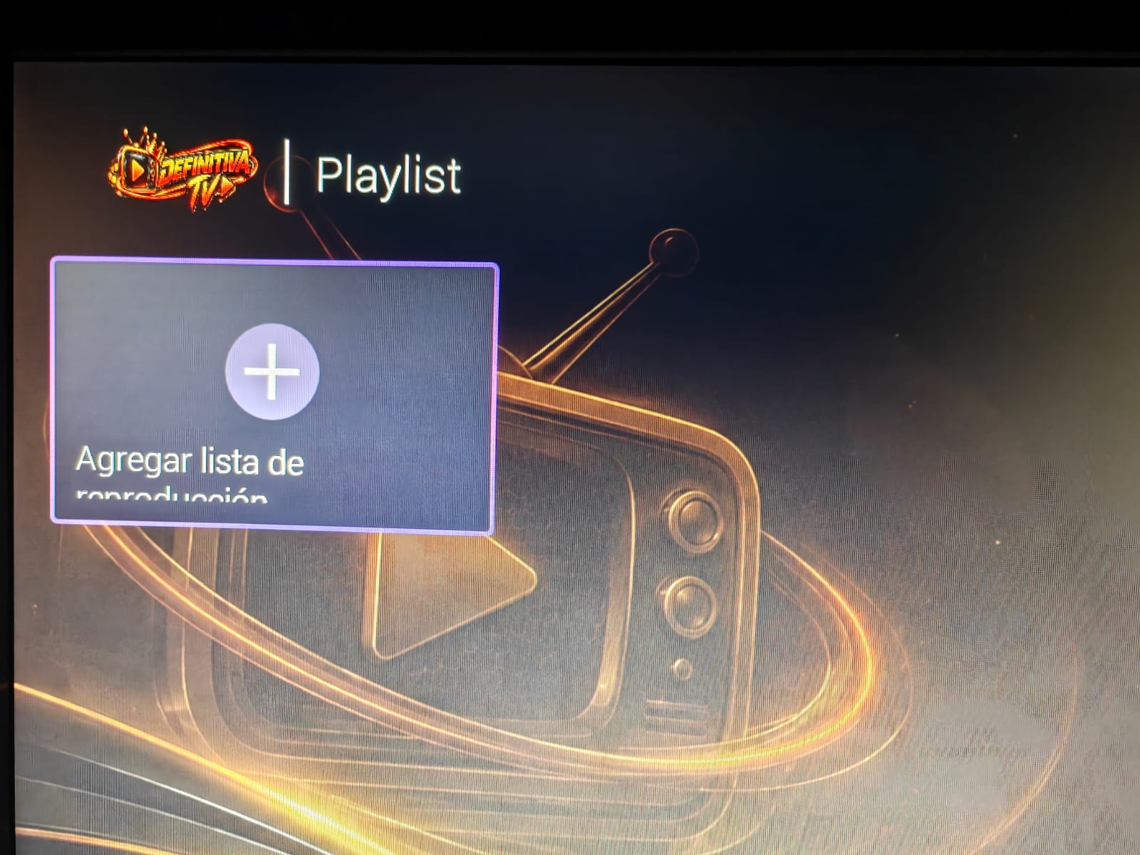 Agregar lista de reproducción Definitiva TV